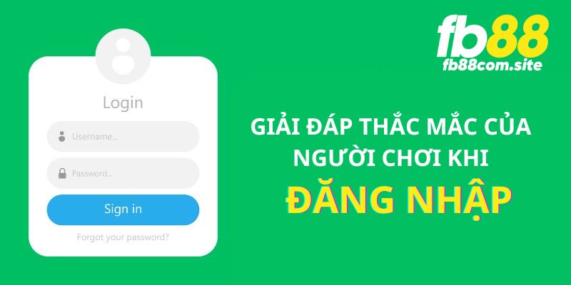 Thắc mắc của người dùng khi đăng nhập fb88